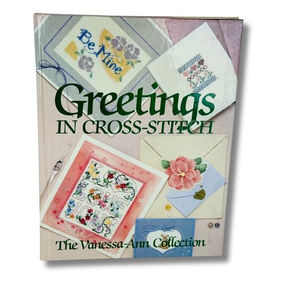 Greetings In Cross Stitch The Vanessa-Ann Collection 1988 Hardcover book 🧵 - Picture 1 of 7